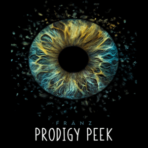 Prodigy Peek by FrÃ¤nz